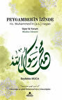 Peygamber'in İzinde Hz. Muhammed'in (a.s.) Hayatı & Medine Dönemi