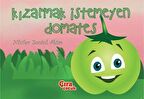 Kızarmak İstemeyen Domates