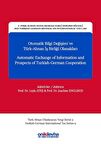 Otomatik Bilgi Değişimi ve Türk-Alman İş Birliği Olanakları - Automatic Exchange of Information and Prospects of Turkish-German Cooperation