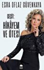 Geçit: Hikayem ve Ötesi (Ciltli)