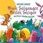 Minik Salyangoz Meslek Seçiyor