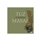 Tuz ve Masal