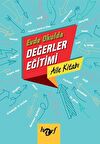 Evde Okulda Değerler Eğitimi - Aile Kitabı