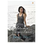 Düşlerimin Vazgeçilmezi