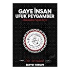 Gaye İnsan Ufuk Peygamber
