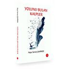 Yolunu Bulan Kalpler