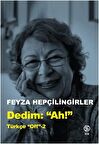 Dedim "Ah!" - Türkçe Off 2