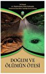 Doğum ve Ölümün Ötesi