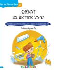 Sıra Dışı Durumlar Serisi 3 - Dikkat Elektrik Var!