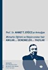 Prof. Dr. Ahmet T. Eyüce’ye Armağan