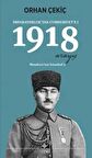 1918 Arayış - İmparatorluk’tan Cumhuriyet’e 1