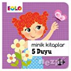5 Duyu - Minik Kitaplar
