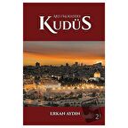 Arz-ı Mukaddes Kudüs