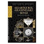 Allah ile Kul Arasındaki Sevgi