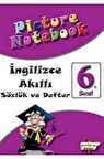 6. Sınıf İngilizce Picture Notebook Sözlük ve Akıllı Defter