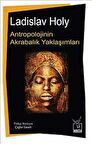 Antropolojinin Akrabalık Yaklaşımları