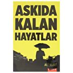 Askıda Kalan Hayatlar