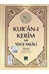 Kur'an-ı Kerim ve Yüce Meali