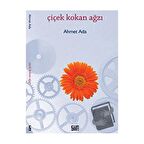 Çiçek Kokan Ağzı / Şiirden Yayıncılık / Ahmet Ada