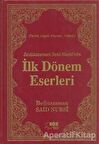 Bediüzzaman Said Nursi’nin İlk Dönem Eserleri (Çanta Boy)