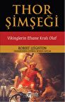 Thor Şimşeği - Vikinglerin Efsane Kralı Olaf