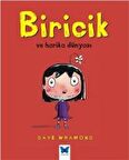 Biricik Ve Harika Dünyası