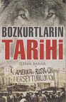Bozkurtların Tarihi / İlhan Bahar