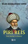 Piri Reis - Bilim Adamlarımız Serisi