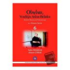 Olayları, Verdiğin Anlam Belirler