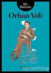 Bir Haftada Orhan Veli