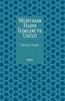Muhtasar Hadis İlimleri ve Usulü