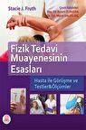 Fizik Tedavi Muayenesinin Esasları
