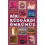 Bir Rüzgardı Ömrümüz