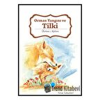 Orman Yangını ve Tilki