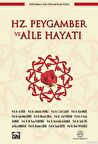 Hz. Peygamber ve Aile Hayatı