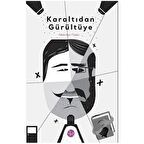 Karaltıdan Gürültüye