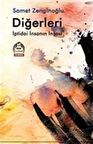 Diğerleri & İptidai İnsanın İnşası / Samet Zenginoğlu