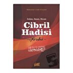 Cibril Hadisi Şerhi