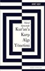 Nüzul Sürecinde Kur’an’a Karşı Algı Yönetimi