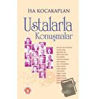 Ustalarla Konuşmalar