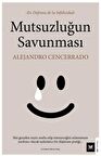 Mutsuzluğun Savunması