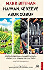 Hayvan Sebze Abur Cubur / Mark Bittman