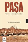Paşa-Bir Osmanlı Valisi