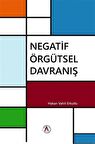 Negatif Örgütsel Davranış