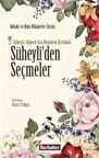 Süheyli'den Seçmeler