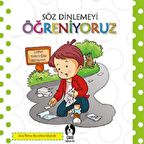 Söz Dinlemeyi Öğreniyoruz