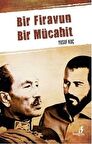 Bir Firavun Bir Mücahit