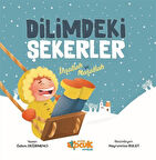 Dilimdeki Şekerler İnşallah ve Maşallah / Özlem Değirmenci