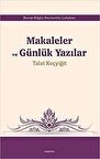 Makaleler ve Günlük Yazılar