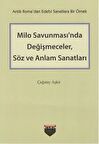 Milo Savunması'nda Değişmeceler, Söz ve Anlam Sanatları